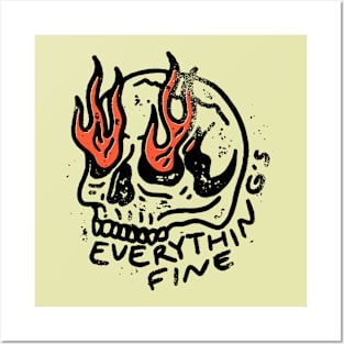 Funny Everything is Fine Skeleton Posters and Art